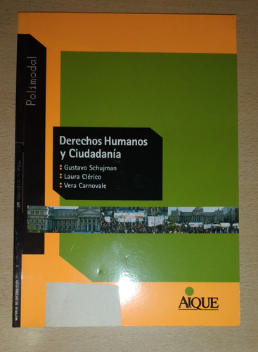 Derechos Humanos Y Ciudadanía Aique Polimodal