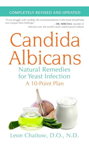 Candida Albicans: Natural Remedies For Yeast Infection - Sof