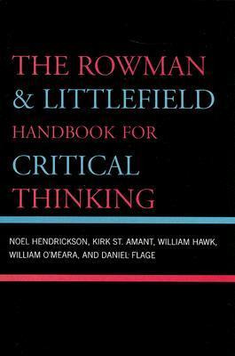 Libro The Rowman & Littlefield Handbook For Critical Thin...