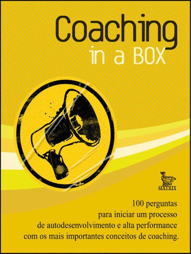 Coaching In A Box, De Lippi, Flavia. Editora Matrix, Capa Mole, Edição 5ª Edição - 2010 Em Português