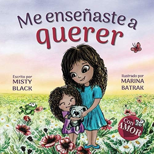 Libro: Me Enseñaste A Querer: Me Enseñaste A Amar (edición E