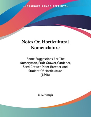 Libro Notes On Horticultural Nomenclature: Some Suggestio...