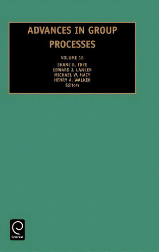 Advances In Group Processes, De Lawler, Edward J.., Vol. 18. Editorial Emerald Group Pub, Tapa Dura En Inglés