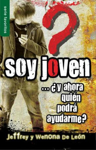 Soy Joven ...¿y Ahora Quién Podrá Ayudarme? (bolsillo)