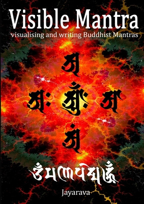 Libro Visible Mantra: Visualising & Writing Buddhist Mant...