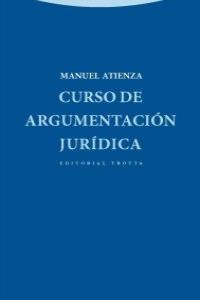 Curso De Argumentacion Juridica - Atienza,manuel