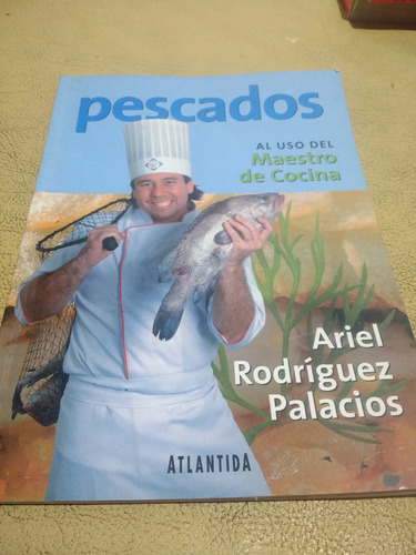 Pescados Al Uso Del Maestro De Cocina Palacios 2007 Impecabl