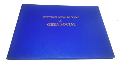 Libro De Opcion De Cambio De Obra Social
