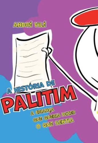 A História De Palitim, De Vile, Andre. Editora Urutau Editora, Capa Mole Em Português