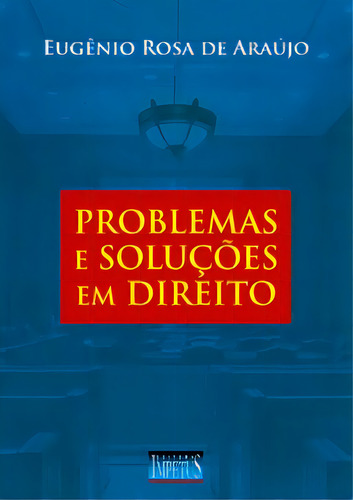Problemas E Soluções Em Direito, De Araújo De. Editora Impetus Em Português