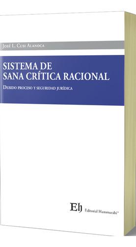 Sistema De Sana Critica Racional - Cusi Alanoca Jose