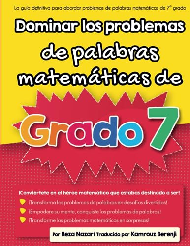 Dominar Los Problemas De Palabras Matemáticas De Grado 7: La