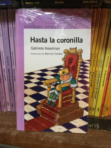 Hasta La Coronilla - Gabriela Keselman