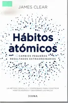 Comprar Hábitos Atómicos , Siete Hábitos De La Gente Altamente Exi  