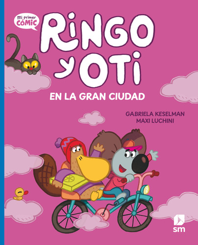 Ringo Y Oti En La Gran Ciudad Keselman, Gabriela 2025 Sm