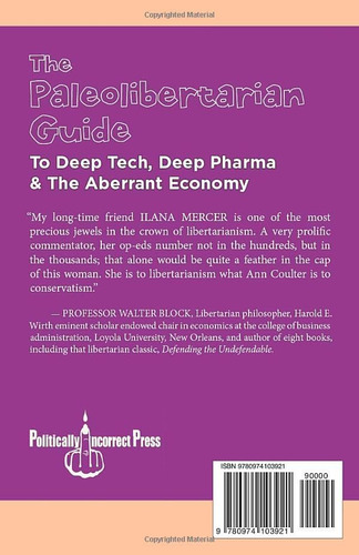 Libro: The Paleolibertarian Guide To Deep Tech, Deep Pharma