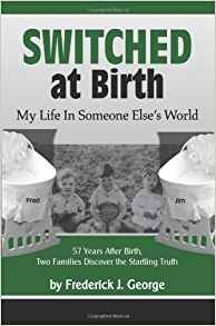 Switched At Birth My Life In Someone Elses World