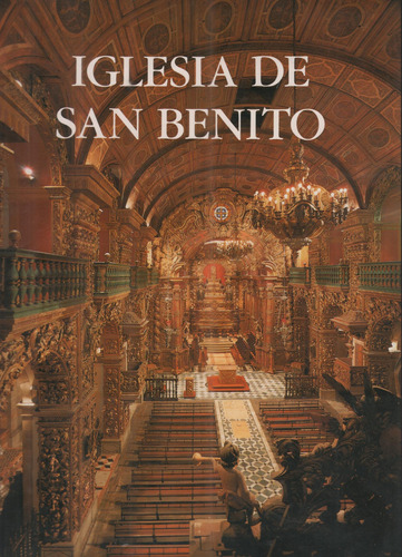 Iglesia Del Monasterio De San Benito De Rio De Janeiro - Livro - D. Mateus Ramalho Rocha