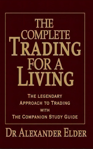 Complete Trading For A Living, De Elder. Editorial John Wiley And Sons Ltd, Tapa Dura En Inglés