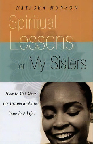 Life Lessons For My Sisters, De Natasha Munson. Editorial Hyperion, Tapa Blanda En Inglés