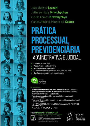 Pratica Processual Previdenciária, de João Batista Lazzari. Editora Forense, capa dura, edição 15ª edição em português, 2023