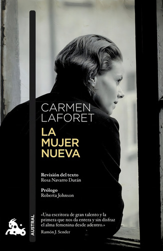 La Mujer Nueva, De Laforet, Carmen. Editorial Austral, Tapa Blanda En Español