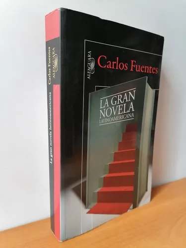 La Gran Novela Latinoamericana Carlos Fuentes | MercadoLibre