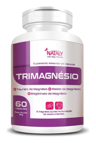 3x Trimagnésio (taurato,malato, Bisglicinato) 60 Caps Nataly Sabor Sem Sabor