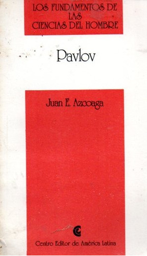 Juan Azcoaga - Pavlov