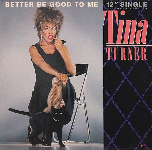 Tina Turner - Better Be Good To Me (12'' Single)
