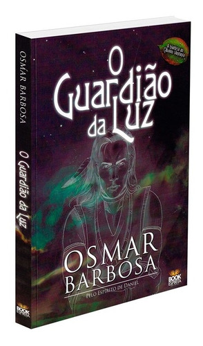 Livro O Guardião Da Luz - Osmar Barbosa