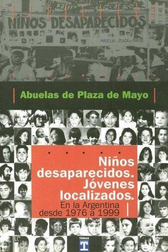 Niños Desaparecidos.jovenes Localizados.en La Arg., De Abuelas Plaza De Mayo. Temas Grupo Editorial, Tapa Tapa Blanda En Español