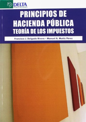 Libro Principios De Hacienda Pública De Francisco J. Delgado