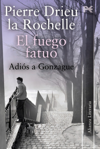 El Fuego Fatuo - Adiós A Gonzague, La Rochelle, Alianza