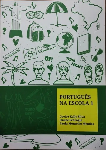 Portugues Na Escola 1 - Silva - Isaure Schragle