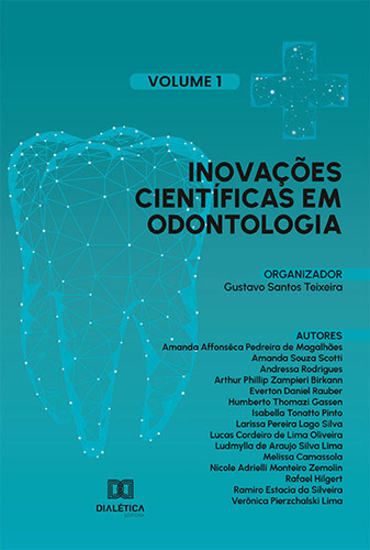 Ebook: Inovações Científicas Em Odontologia