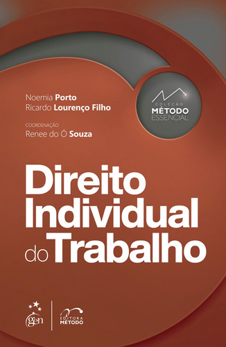 Coleção Método Essencial - Direito Individual do Trabalho, de Porto, Noemia. Editora Forense Ltda., capa mole em português, 2022