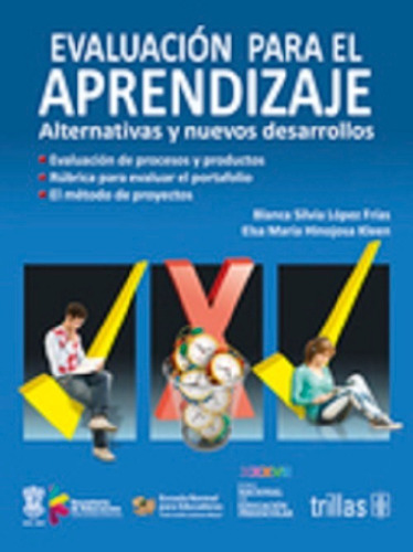 Libro Evaluación Para El Aprendizaje Alternativas Y Nuevos D