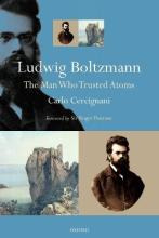 Libro Ludwig Boltzmann : The Man Who Trusted Atoms - Carl...