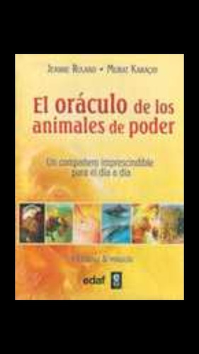 El Oráculo De Los Animales De Poder Ruland Karacay