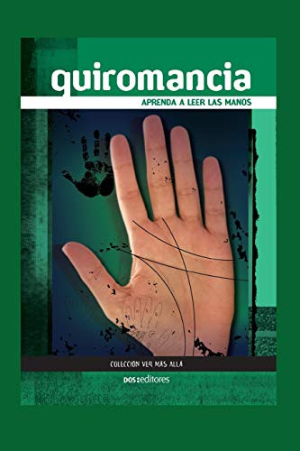 Quiromancia: Aprenda A Leer Las Manos