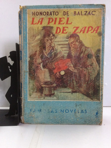 La Piel De Zapa, Honorato De Balzac