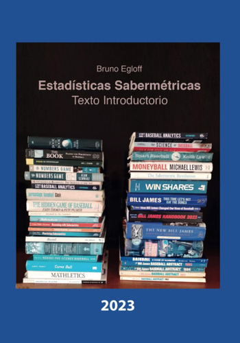 Libro: Estadísticas Sabermétricas: Texto Introductorio