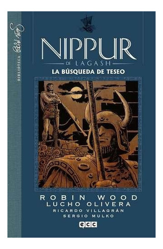 Nippur De Lagash No 07: La Búsqueda De Teseo X