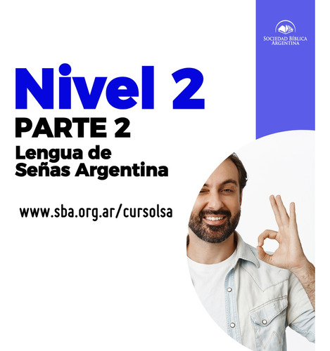 Curso Lengua De Señas Argentina - Nivel 2 - Parte 2