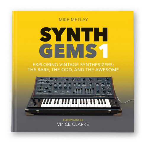 Imagen 1 de 10 de Synth Gems 1 - Libro Por Mike Metlay - Bjooks - Audiotecna