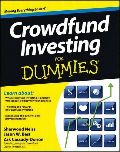 Crowdfund Investing For Dummies, De Sherwood Neiss. For Dummies, Vol. 1. Editorial John Wiley Sons Inc, Tapa Blanda En Inglés