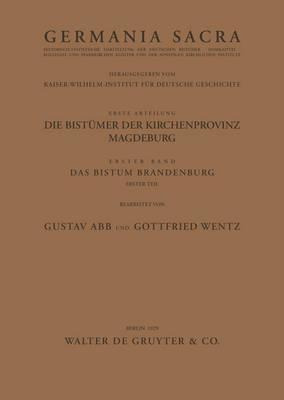 Das Bistum Brandenburg. Teil 1 - Gustav Abb