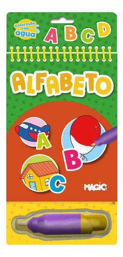 Alfabeto: Livro Infantil, De : Ciranda Cultural. Colorindo Com Água, Vol. 1. Editorial Magic Kids, Capa Dura, Edição 2023 Em Português, 2023
