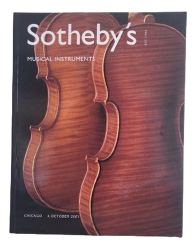 Catálogo Instrumentos Musicales. Violines - Sotheby's 2001